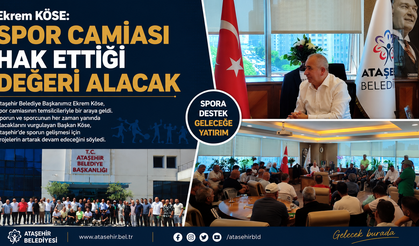 Ekrem Köse "Spor Camiası Hak Ettiği Değeri Alacak"