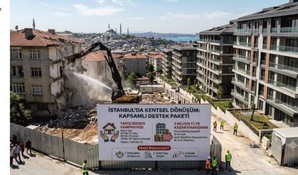 İstanbul’da Dev Kentsel Dönüşüm Paketi