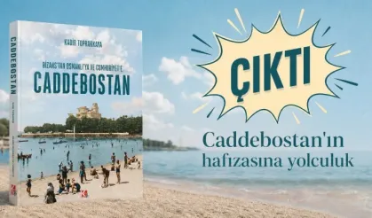 Caddebostan’ın 1600 yıllık hikâyesi kitaplaştı
