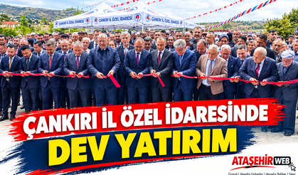 Çankırı İl Özel İdaresinde Dev Yatırım