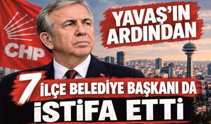 Yavaş ve İlçe Belediye Başkanları CHP’den İstifa Etti