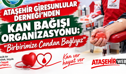 Ataşehir Giresunlular Derneği’nden Kan Bağışı Organizasyonu