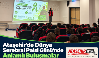 Ataşehir'de Dünya Serebral Palsi Günü’nde Anlamlı Buluşmalar