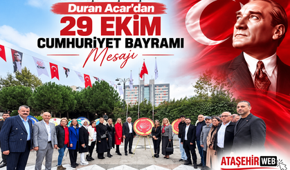 Duran Acar’dan 29 Ekim Cumhuriyet Bayramı Mesajı