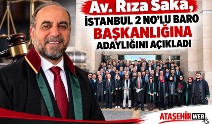 Av. Rıza Saka, İstanbul 2 No’lu Baro Başkanlığına Adaylığını Açıkladı