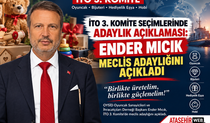 İTO 3. Komite Seçimleri Heyecanı: Ender Mıcık Meclis Adaylığını Açıkladı