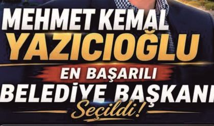Mehmet Kemal Yazıcıoğlu Türkiye’nin En Başarılı İl Belediye Başkanı Seçildi