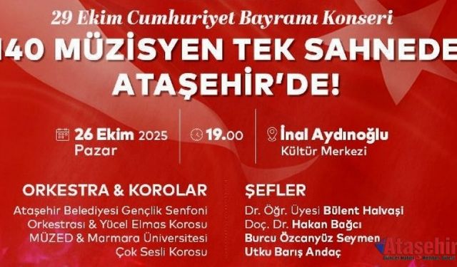 CUMHURİYETİN 102. YILINDA 140 MÜZİSYEN TEK SAHNEDE BULUŞUYOR