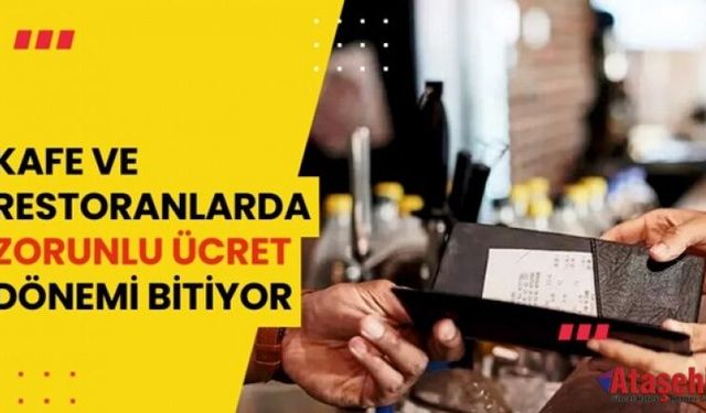 Restoran ve Kafelerde Servis Ücreti Dönemi Bitiyor