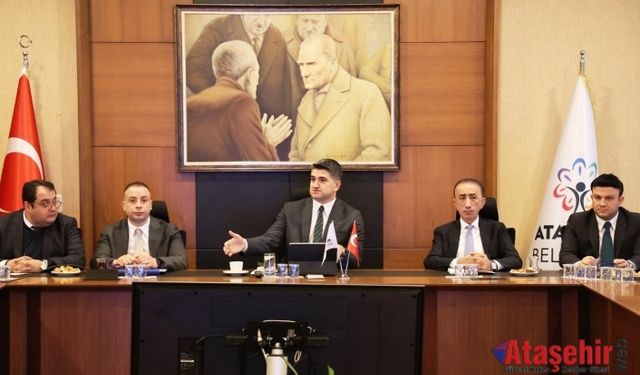 Ataşehir’de Yeni Dönem Çalışmaları İçin Yol Haritası Belirlendi