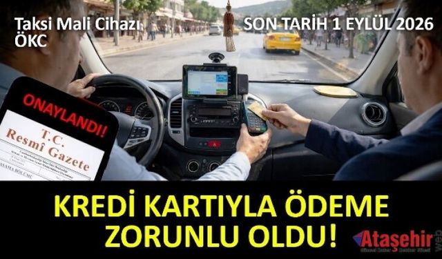 Taksilerde Yeni Dönem: 1 Eylül 2026’ya Kadar "Mali Cihaz" Zorunluluğu Geliyor!