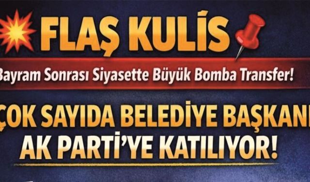 FLAŞ KULİS "Siyasette "Bayram Sonrası" Hareketlenecek