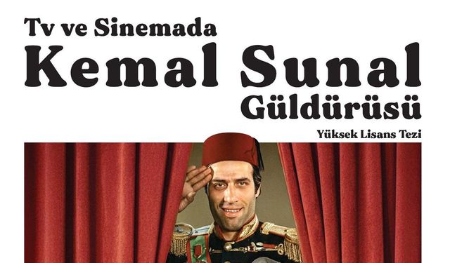 “TV VE SİNEMADA KEMAL SUNAL GÜLDÜRÜSÜ” TÜM KİTAPÇILARDA!