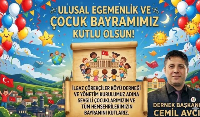 Dernek Başkanı Cemil Avcı'dan 23 Nisan Mesajı
