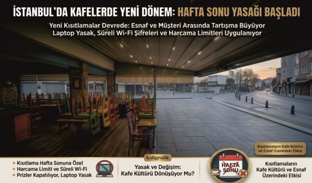 İstanbul’daki Kafelerde Yeni Dönem