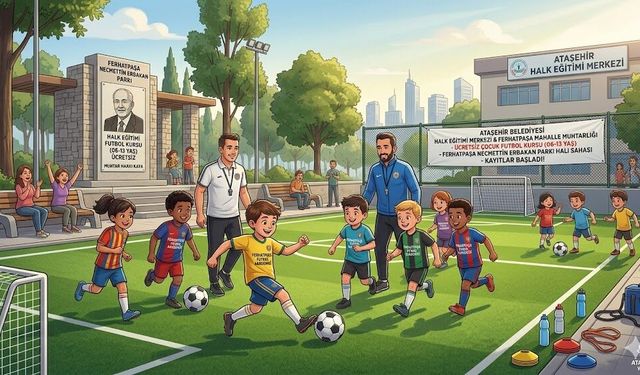 Ferhatpaşa’da Çocuklar İçin Ücretsiz Futbol Kursu Kayıtları Başladı!