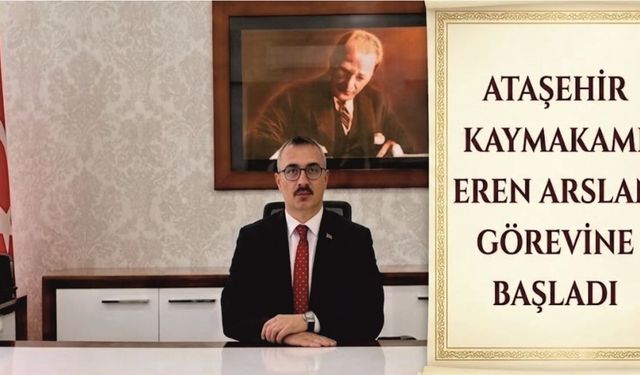 Ataşehir Kaymakamı Eren Arslan Görevine Başladı