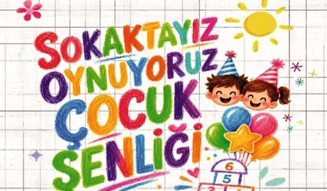 Ataşehir’de Sokaklar Çocuk Sesleriyle Şenleniyor: Çocuk Şenliği Başlıyor!