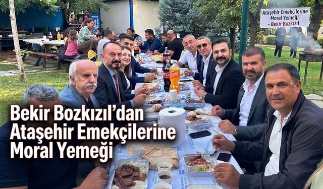 Bekir Bozkızıl’dan Ataşehir Emekçilerine Moral Yemeği