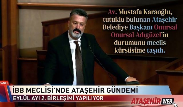 İBB Meclisi’nde Ataşehir Gündemi