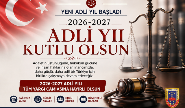Yeni Adli Yıl Tüm Yargı Camiasına Hayırlı Olsun