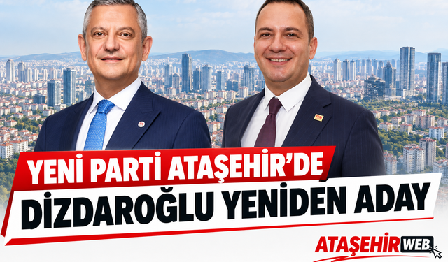 YENİ Parti Ataşehir’de Seçim Heyecanı