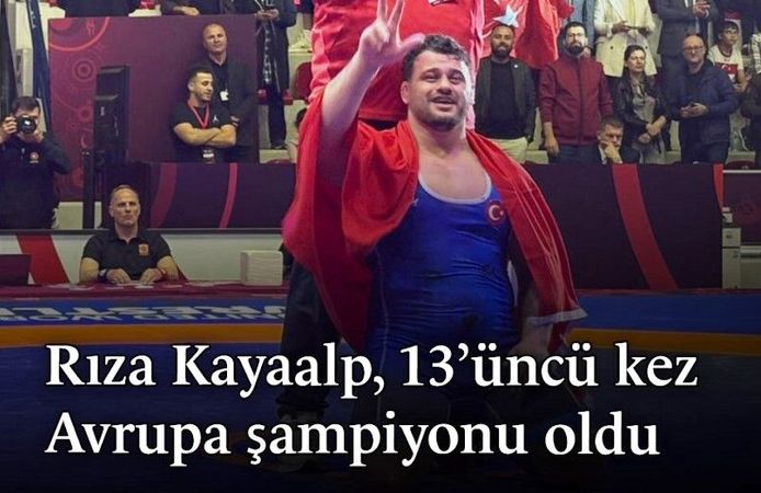 Tarih Yazan Adam: Rıza Kayaalp 13. Kez Avrupa Şampiyonu!