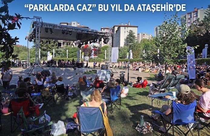 “PARKLARDA CAZ” BU YIL DA ATAŞEHİR’DE