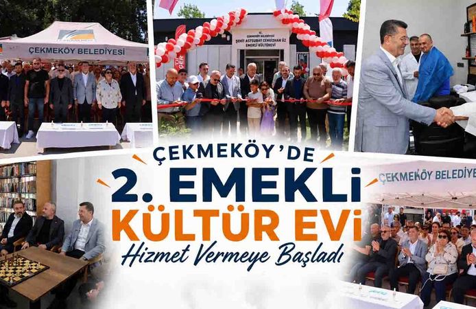 Çekmeköy’de 2. Emekli Kültür Evi Hizmet Vermeye Başladı.