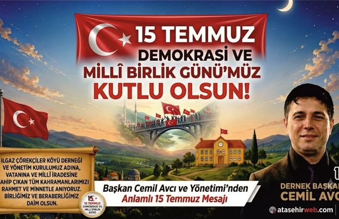 Başkan Cemil Avcı ve Yönetimi’nden Anlamlı 15 Temmuz Mesajı