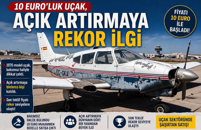 10 EURO'LUK UÇAK, AÇIK ARTIRMAYA REKOR İLGİ