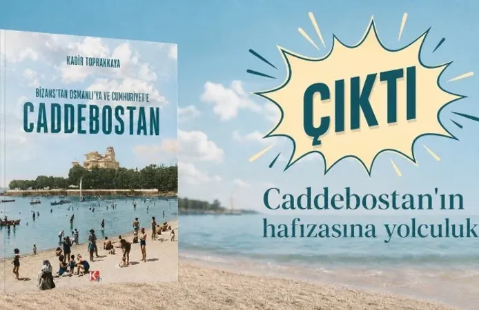 Caddebostan’ın 1600 yıllık hikâyesi kitaplaştı