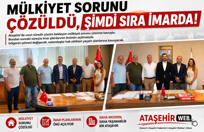 Mülkiyet Sorunu Çözüldü, Şimdi Sıra İmarda!