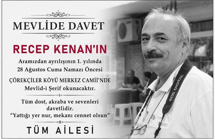 Gazeteci Recep Kenan Aramızdan Ayrılışının 1. Yılında Dualarla Anılıyor