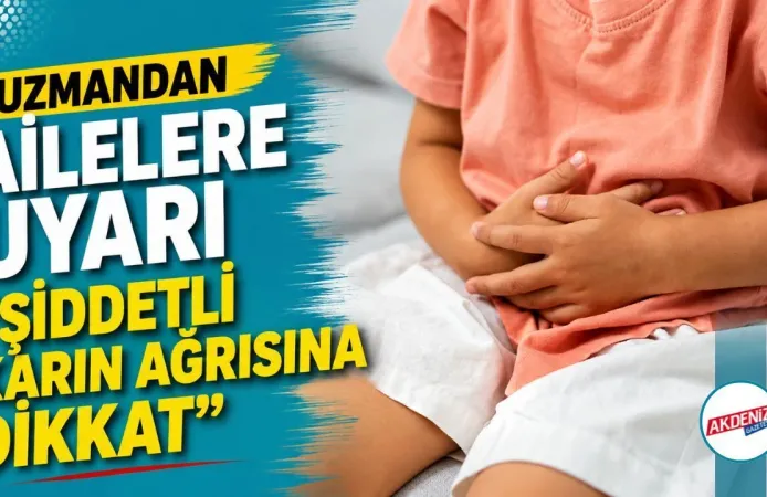 ŞİDDETLİ KARIN AĞRISINA DİKKAT!