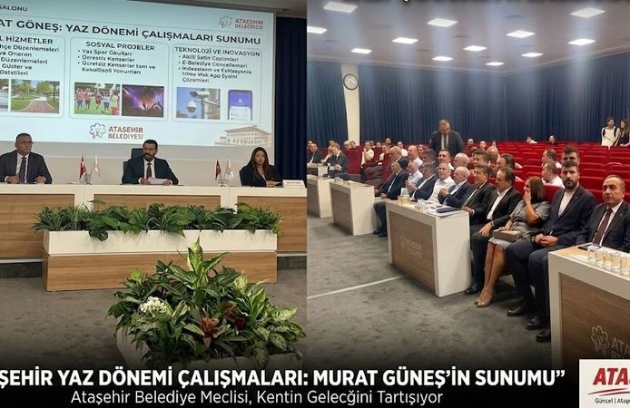 Ataşehir’de Eylül Meclisi Toplandı: Murat Güneş Yaz Dönemi Çalışmalarını Anlattı