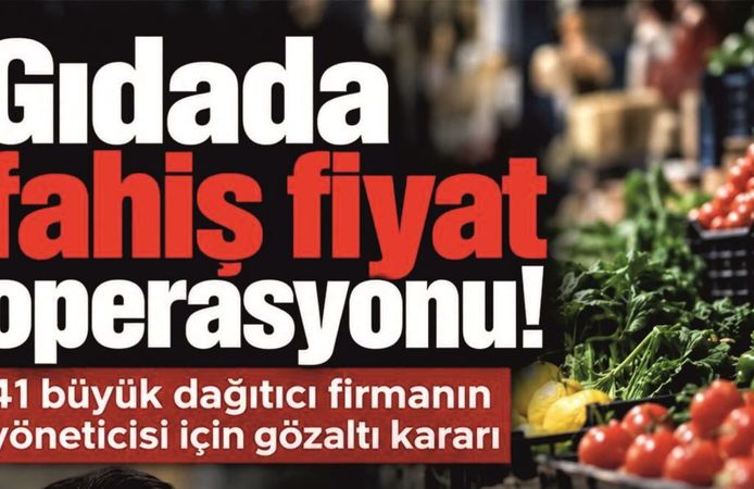 Gıdada Fahiş Fiyat Operasyonu