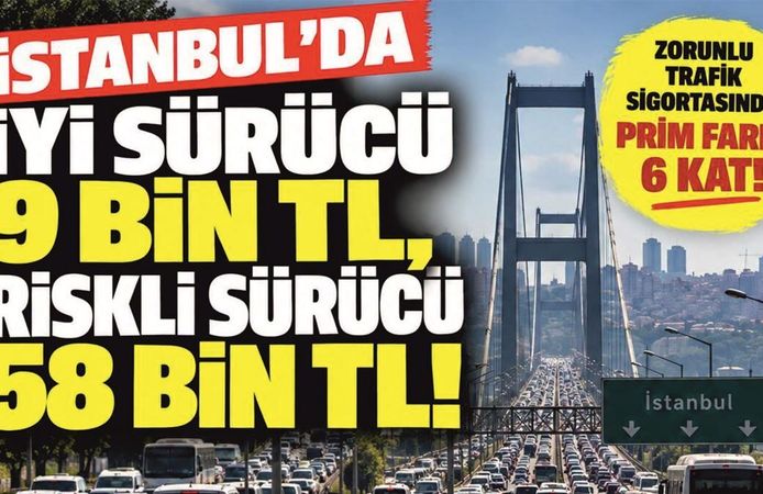 Zorunlu Trafik Sigortasında İstanbul’da Primler 58 Bin TL’yi Buluyor