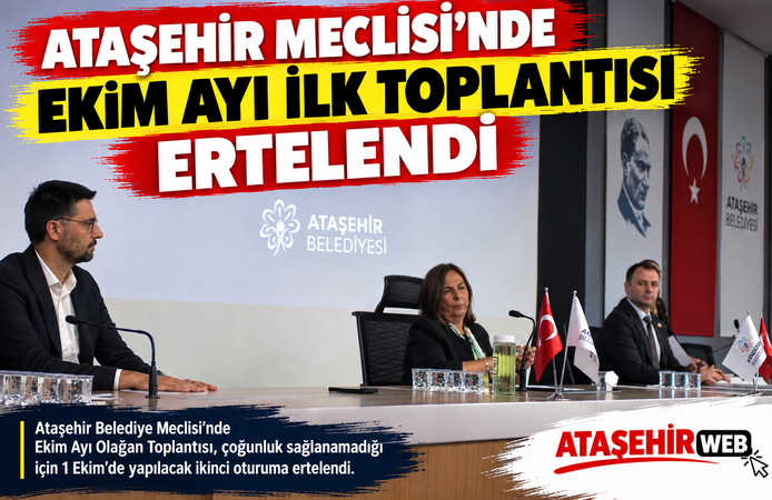 Ataşehir Meclisi’nde  Ekim Ayı İlk Toplantısı Ertelendi