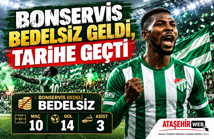 Bonservis Bedelsiz Geldi, Tarihe Geçti: