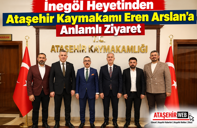 İnegöl Heyetinden Ataşehir Kaymakamı Eren Arslan’a Anlamlı Ziyaret