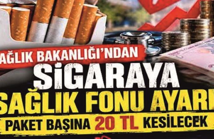 Sigara Paketlerinden 20 TL Katkı Payı Alınması Gündemde