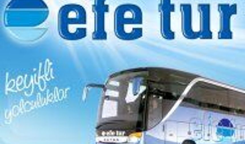 EFE TUR  BİLET SATIŞ - OTOGAR ADRES VE TELEFONLARI