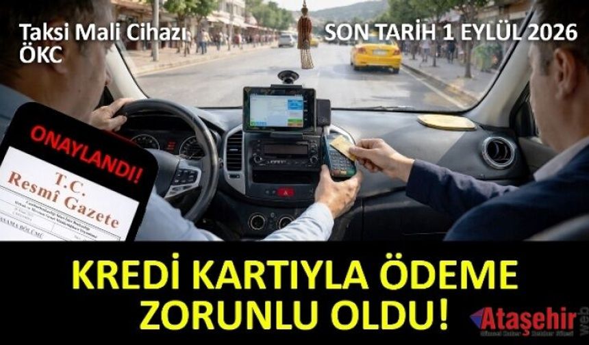 Taksilerde Yeni Dönem: 1 Eylül 2026’ya Kadar "Mali Cihaz" Zorunluluğu Geliyor!
