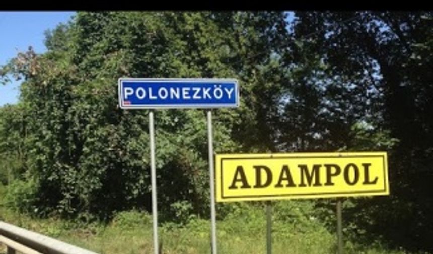 Polenezköy, Adampol, Nerede, Nasıl Giderim