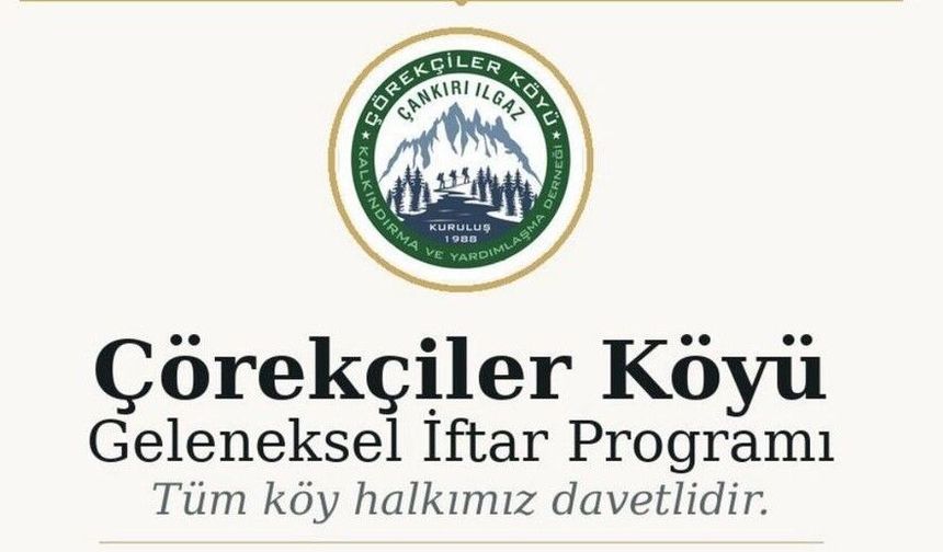 Çörekçiler Köyü İftar Sofrasında Buluşuyor!
