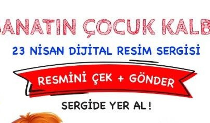 ATAŞEHİR’DE 23 NİSAN’A ÖZEL DİJİTAL SANAT SERGİSİ