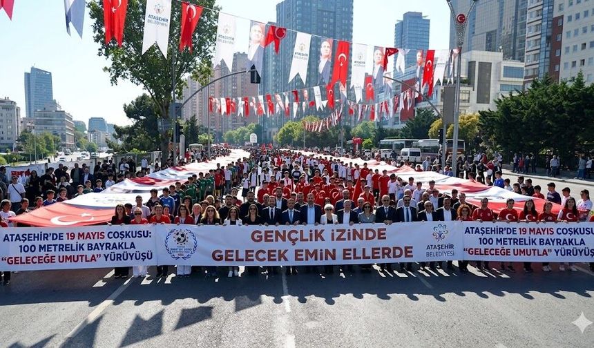 Ataşehir’de 19 Mayıs Coşkusu: “100 Metrelik Bayrakla Yürüdüler”