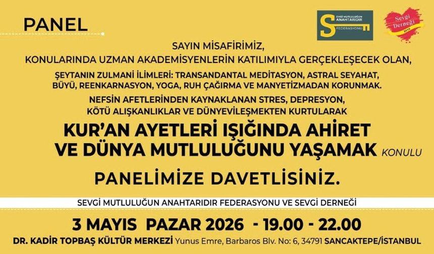 İstanbul, Sancaktepe’de “Mutluluk” Paneli