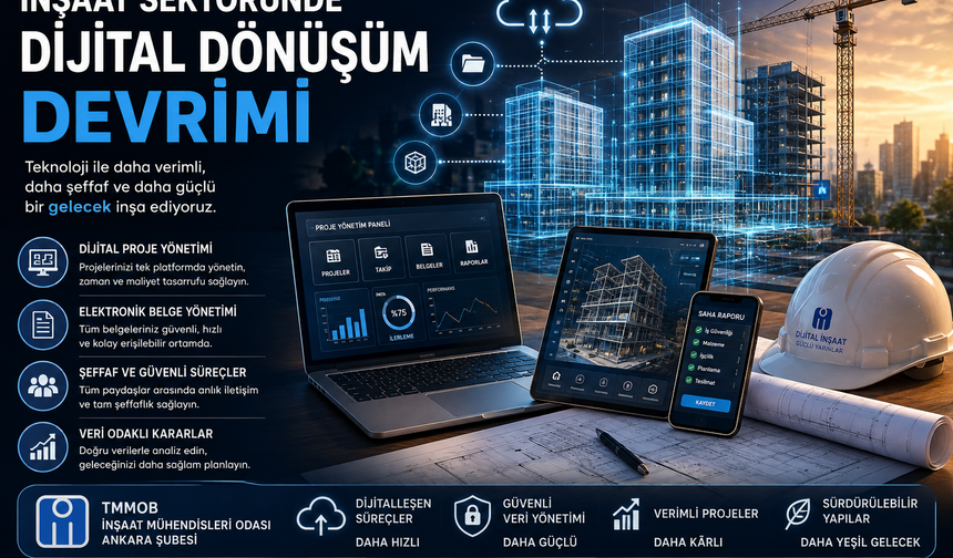 İNŞAAT SEKTÖRÜNDE DİJİTAL DÖNÜŞÜM DEVRİMİ